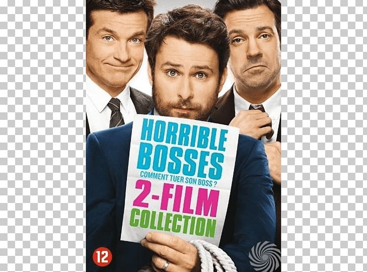 Jason Bateman Jason Sudeikis Charlie Day Horrible Bosses 2 PNG, Clipart, 2011, Brand, Charlie Day, Comedy, Dvd Free PNG Download