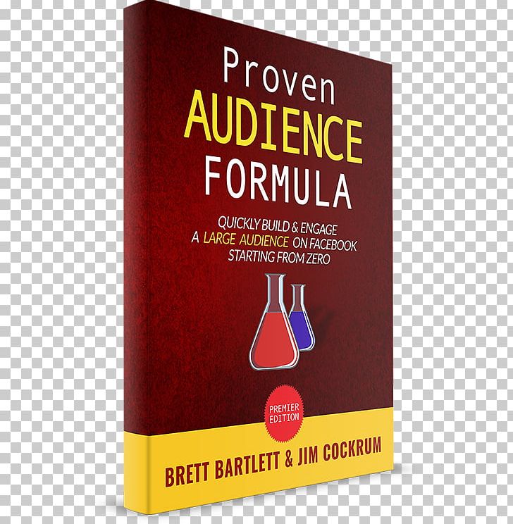 Proven Audience Formula: Quickly Build & Engage A Large Audience On Facebook Starting From Zero Social Network Advertising Amazon.com Brand PNG, Clipart, Advertising, Amazoncom, Book, Brand, Business Free PNG Download