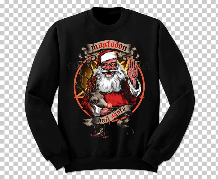 T-shirt Mastodon Sweater Hail Santa PNG, Clipart, Bluza, Brand, Christmas, Christmas Jumper, Clothing Free PNG Download