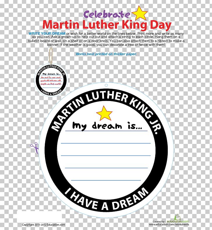 I Have A Dream Martin Luther King Jr. Day Education Elementary School PNG, Clipart, Area, Brand, Child, Coloring Book, Education Free PNG Download