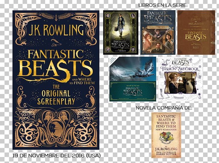 Fantastic Beasts And Where To Find Them: The Original Screenplay Jacob Kowalski The Casual Vacancy The Cuckoo's Calling PNG, Clipart,  Free PNG Download
