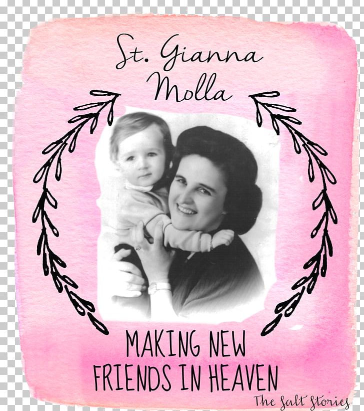 Gianna Beretta Molla Saint Gianna Molla: Wife PNG, Clipart, Calendar Of Saints, Canonization, Catholic, Child, Friends Free PNG Download