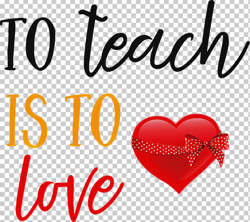 To Teach Is To Love Valentines Day Valentine PNG, Clipart, Geometry, Line, M095, Mathematics, Meter Free PNG Download