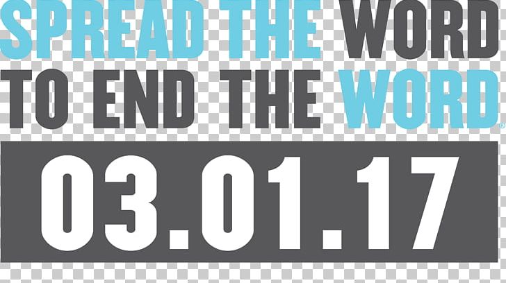 Spread The Word To End The Word Retard Special Olympics Respect PNG, Clipart, Action, Area, Banner, Blue, Brand Free PNG Download