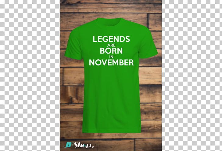 T-shirt PNG, Clipart, Active Shirt, Brand, Clothing, Green, Legends Are Born In November Free PNG Download