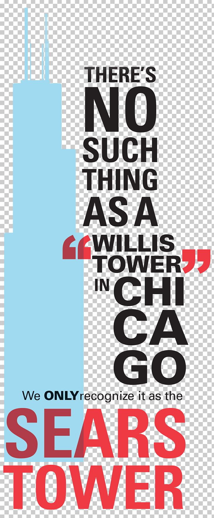 Willis Tower The Chicagoan Graphic Design University Of Illinois At Chicago Poster PNG, Clipart, Area, Brand, Can Tower, Chicago, Dating Free PNG Download