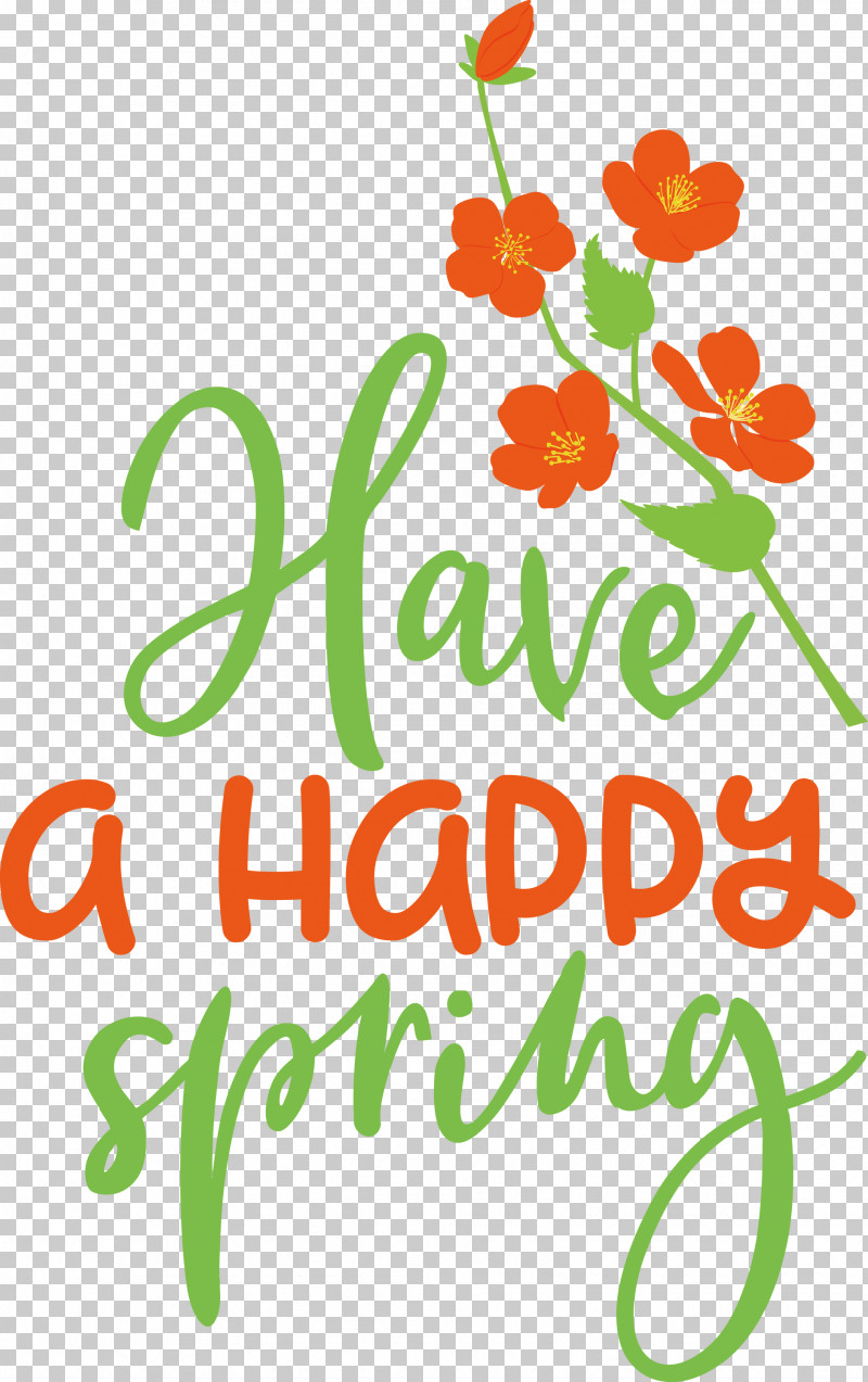 Spring Have A Happy Spring PNG, Clipart, Cut Flowers, Floral Design, Flower, Leaf, Line Free PNG Download