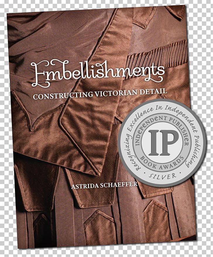 Embellishments: Constructing Victorian Detail A Spirit Of Charity: Restoring The Bond Between America And Its Public Hospitals Book Award Publishing PNG, Clipart, Amazoncom, Award, Book, Brand, Brown Free PNG Download