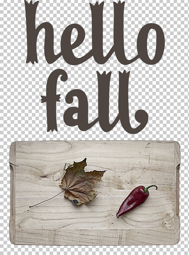 Hello Fall Fall Autumn PNG, Clipart, Autumn, Fall, Hello Fall, M083vt, Wood Free PNG Download