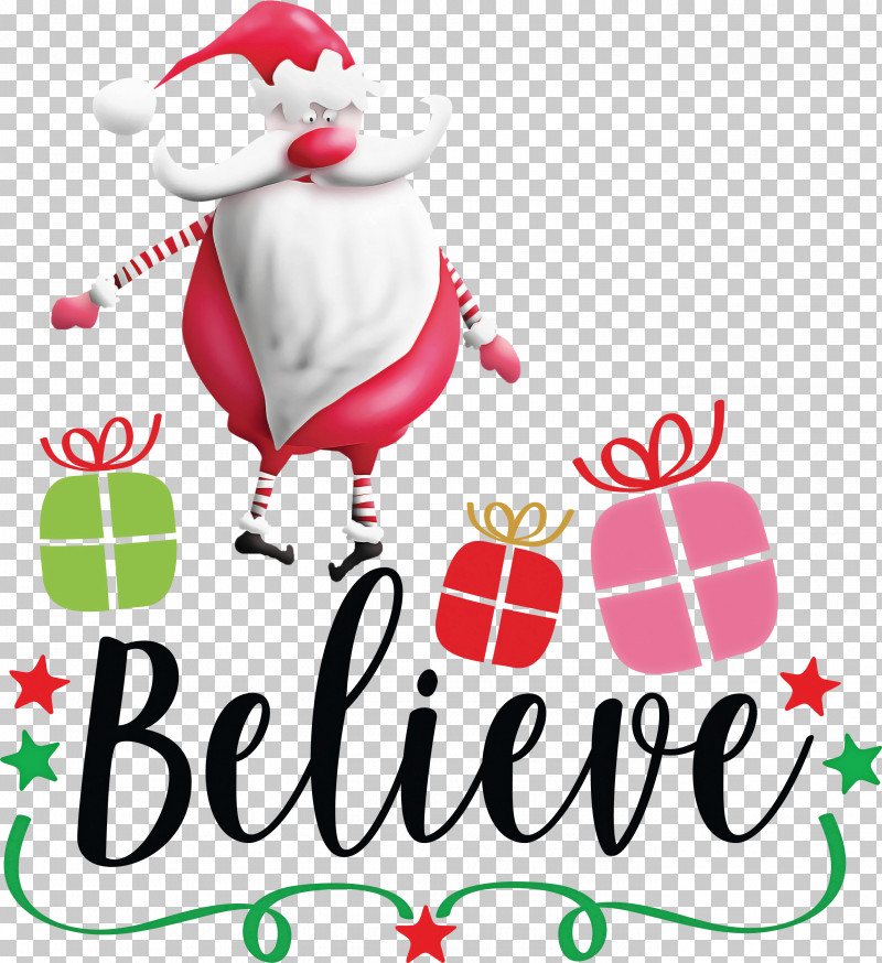 Believe Santa Christmas PNG, Clipart, Believe, Christmas, Christmas Day, Christmas Ornament, Christmas Ornament M Free PNG Download