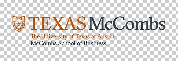McCombs School Of Business University Of Texas At Austin College Of Education University Of Texas At Austin College Of Liberal Arts PNG, Clipart, Academic Degree, Austin, Brand, Business School, College Free PNG Download