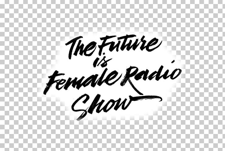 FeMale Radio Social Podcast Episode Calligraphy PNG, Clipart, Activism, Area, Art, Black, Black And White Free PNG Download