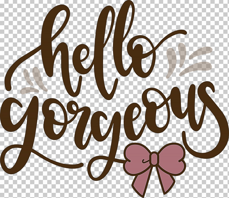 Fashion Hello Gorgeous PNG, Clipart, Calligraphy, Fashion, Flower, Geometry, Hello Gorgeous Free PNG Download