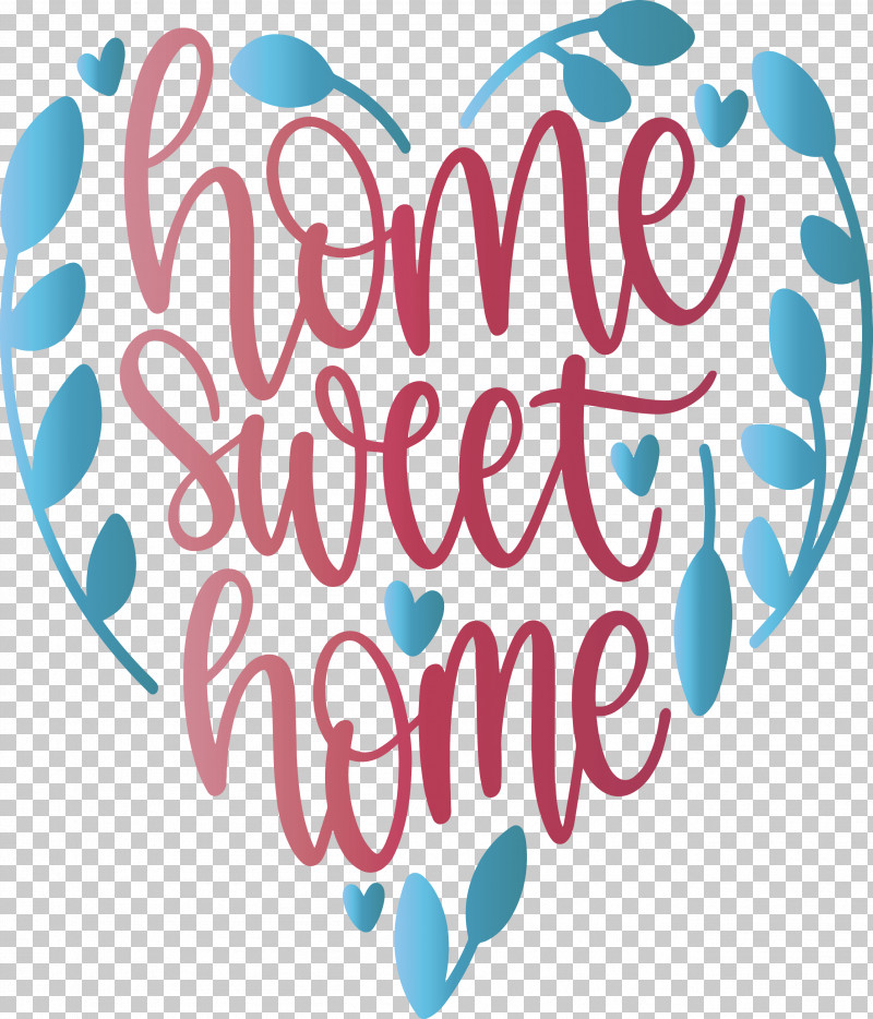 Family Day Home Sweet Home Heart PNG, Clipart, Calligraphy, Family Day, Heart, Home Sweet Home, Logo Free PNG Download