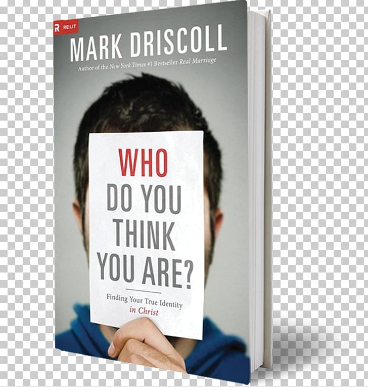 Who Do You Think You Are? Finding Your True Identity In Christ Real Marriage Who Do You Think You Are? DVD Based Study: Finding Your True Identity In Christ Bible Vintage Jesus: Timeless Answers To Timely Questions PNG, Clipart, Advertising, Author, Bible, Book, Born Again Free PNG Download