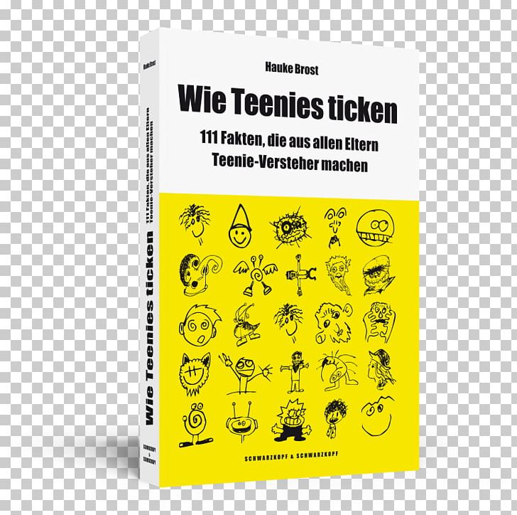 Wie Teenies Ticken: 111 Fakten PNG, Clipart, Book, Brand, Conflagration, Ebook, Objects Free PNG Download