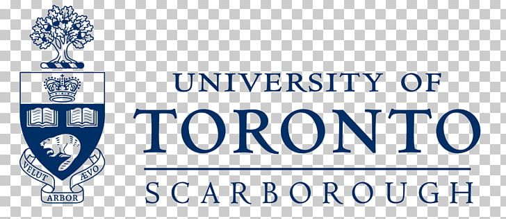 University Of Toronto Scarborough University Of Toronto Mississauga Dalla Lana School Of Public Health Rotman School Of Management PNG, Clipart, Area, Blue, Brand, Campus, Communication Free PNG Download