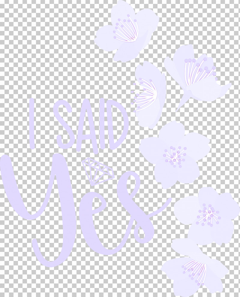 I Said Yes She Said Yes Wedding PNG, Clipart, Biology, Floral Design, I Said Yes, Lavender, Lilac Free PNG Download