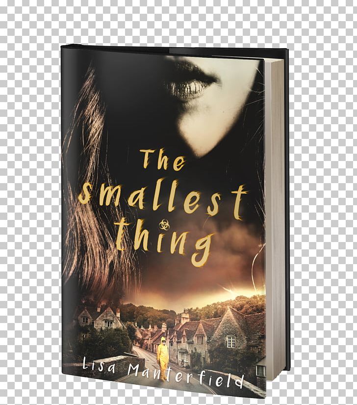 The Smallest Thing Book Discussion Club Author Book Review PNG, Clipart, Advertising, Author, Blog, Book, Book Cover Free PNG Download