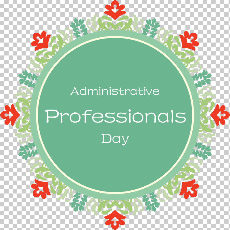 Administrative Professionals Day Secretaries Day Admin Day PNG, Clipart, Admin Day, Administrative Professionals Day, Bauble, Christmas Day, Christmas Ornament M Free PNG Download