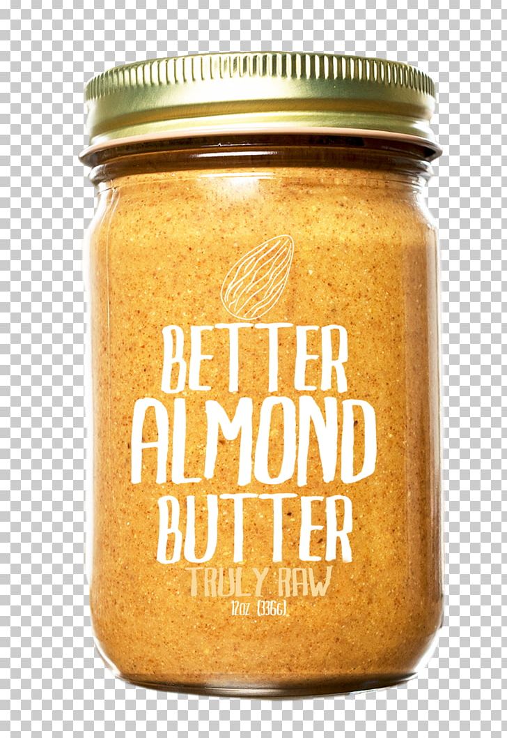 Raw Foodism Mustard Organic Food Almond Butter PNG, Clipart, Almond, Almond Butter, Condiment, Flavor, Genetically Modified Organism Free PNG Download