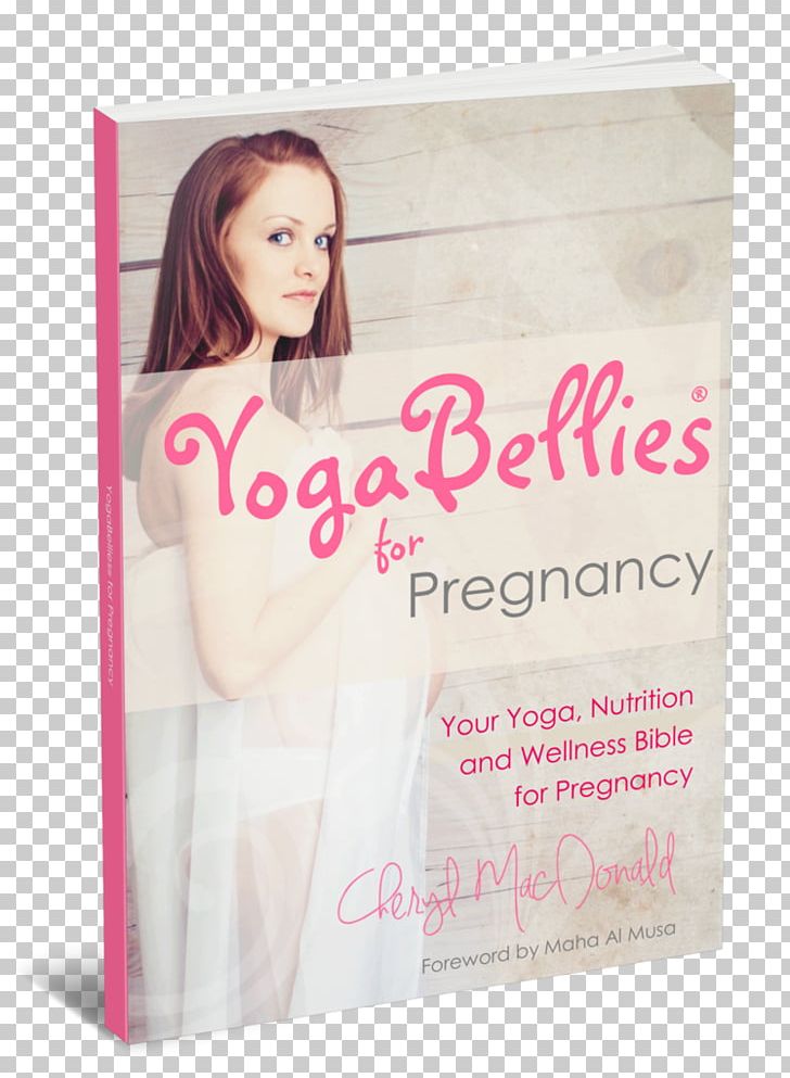 Cheryl MacDonald Yogabellies For Pregnancy Skin Hair Coloring Health PNG, Clipart, Baking, Beauty, Beautym, Book, Cheryl Macdonald Free PNG Download