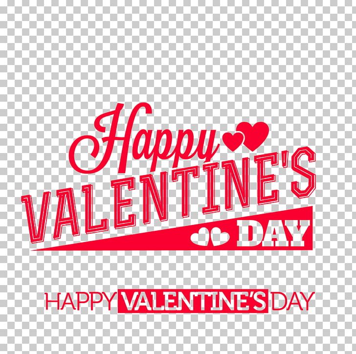 Valentine's Day Typeface Font PNG, Clipart, Brand, Childrens Day, Day, Fathers Day, Happy Birthday Card Free PNG Download
