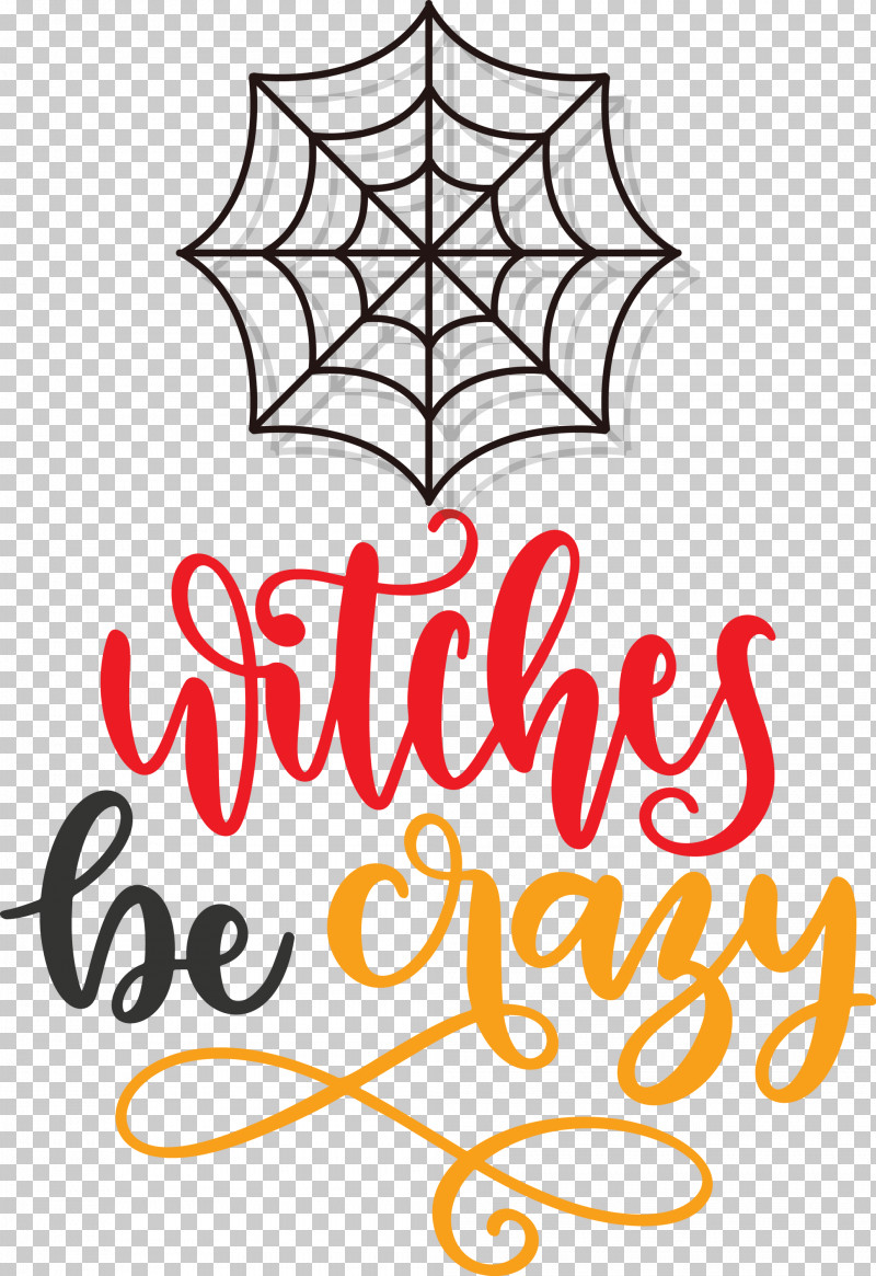 Happy Halloween Witches Be Crazy PNG, Clipart, Floral Design, Geometry, Happy Halloween, Leaf, Line Free PNG Download