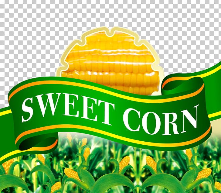 Waxy Corn Corn On The Cob Maize Sweet Corn PNG, Clipart, Advertising, Background Green, Banner, Brand, Colored Free PNG Download