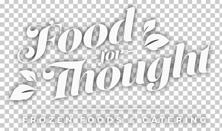 Food For Thought Catering Vegetarian Cuisine Dinner PNG, Clipart, Black And White, Brand, Business, Catering, Dinner Free PNG Download