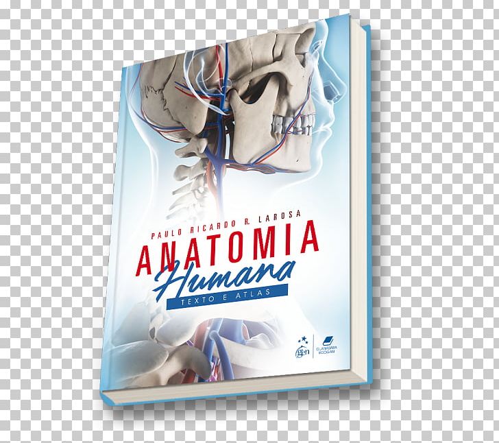 Anatomia Humana PNG, Clipart, Advertising, Anatomy, Book, Brand, Graphic Design Free PNG Download