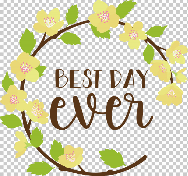 Best Day Ever Wedding PNG, Clipart, Autumn, Best Day Ever, Floral Design, Flower, Logo Free PNG Download
