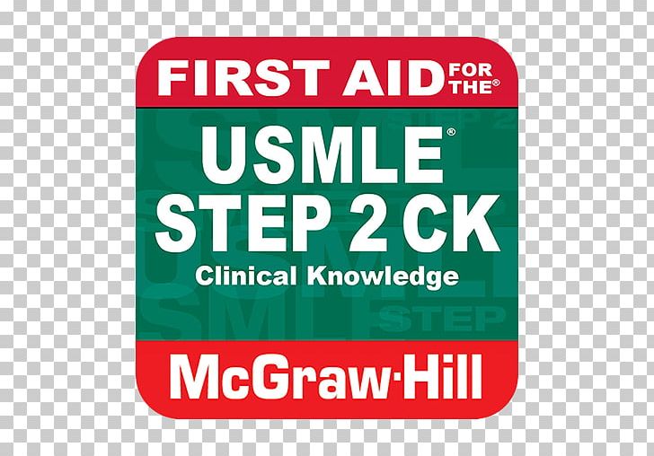 First Aid For The USMLE Step 2 CK PNG, Clipart, Aid, Area, Brand, Doctor Of Medicine, First Free PNG Download