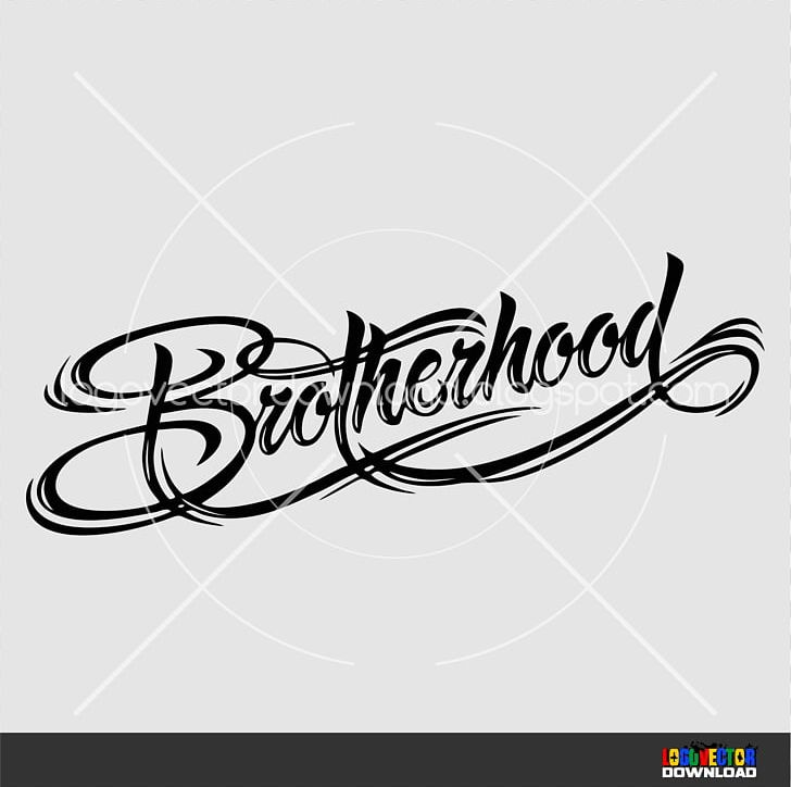 Lettering Graphic Design Calligraphy PNG, Clipart, Art, Black And White, Brand, Brotherhood, Calligraphy Free PNG Download