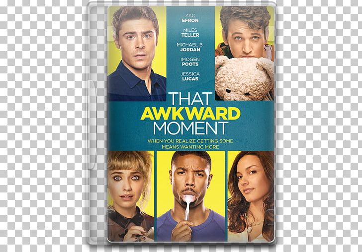 Imogen Poots Zac Efron Mackenzie Davis That Awkward Moment Michael B. Jordan PNG, Clipart, Actor, Celebrities, Collage, Comedy, Facial Expression Free PNG Download