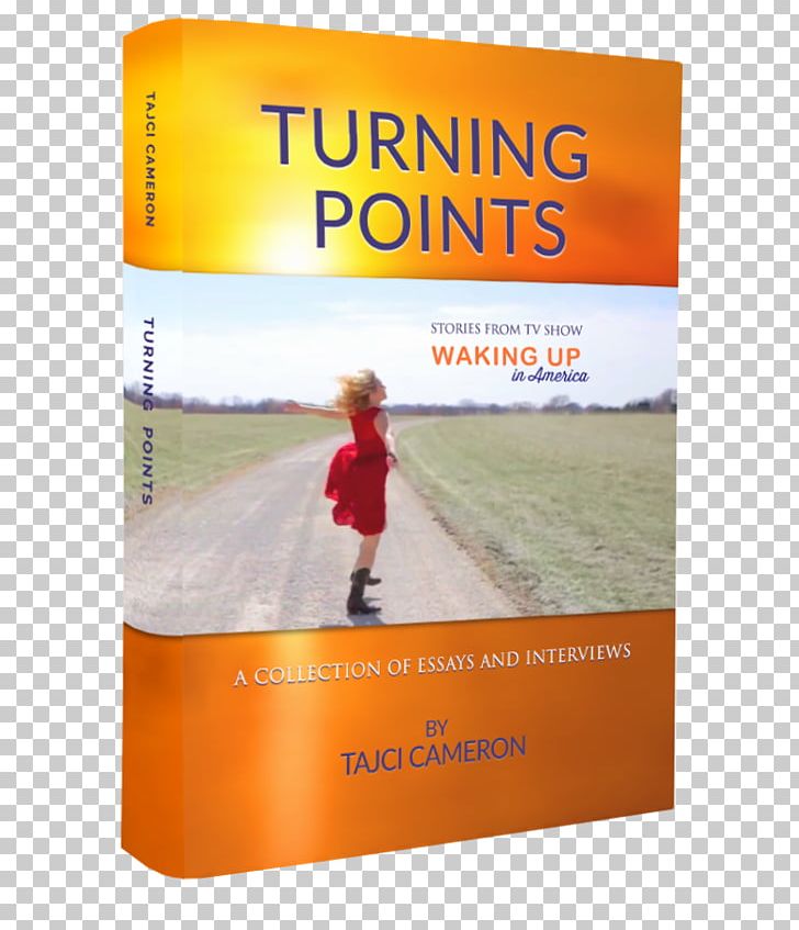 Turning Points: A Collection Of Essays And Interviews Cancer As A Turning Point: A Handbook For People With Cancer PNG, Clipart, Advertising, Amazon Kindle, Book, Book Cover, Bookselling Free PNG Download