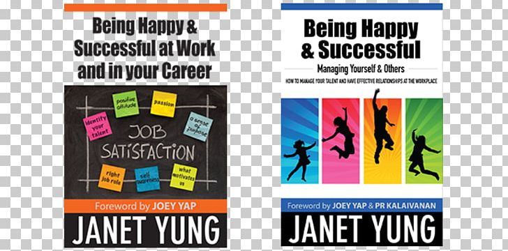 Being Happy & Successful At Work & In Your Career Happiness Luck Well-being Book PNG, Clipart, Advertising, Anger, Banner, Book, Brand Free PNG Download