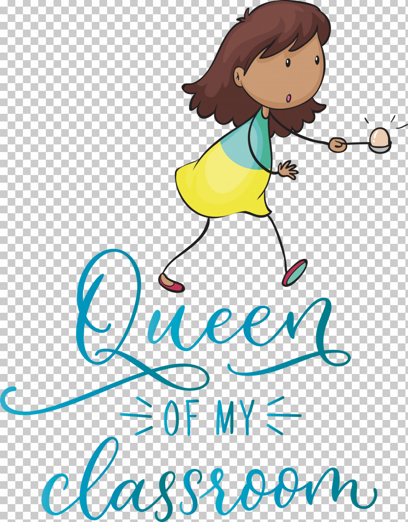 QUEEN OF MY CLASSROOM Classroom School PNG, Clipart, Behavior, Biology, Cartoon, Classroom, Happiness Free PNG Download