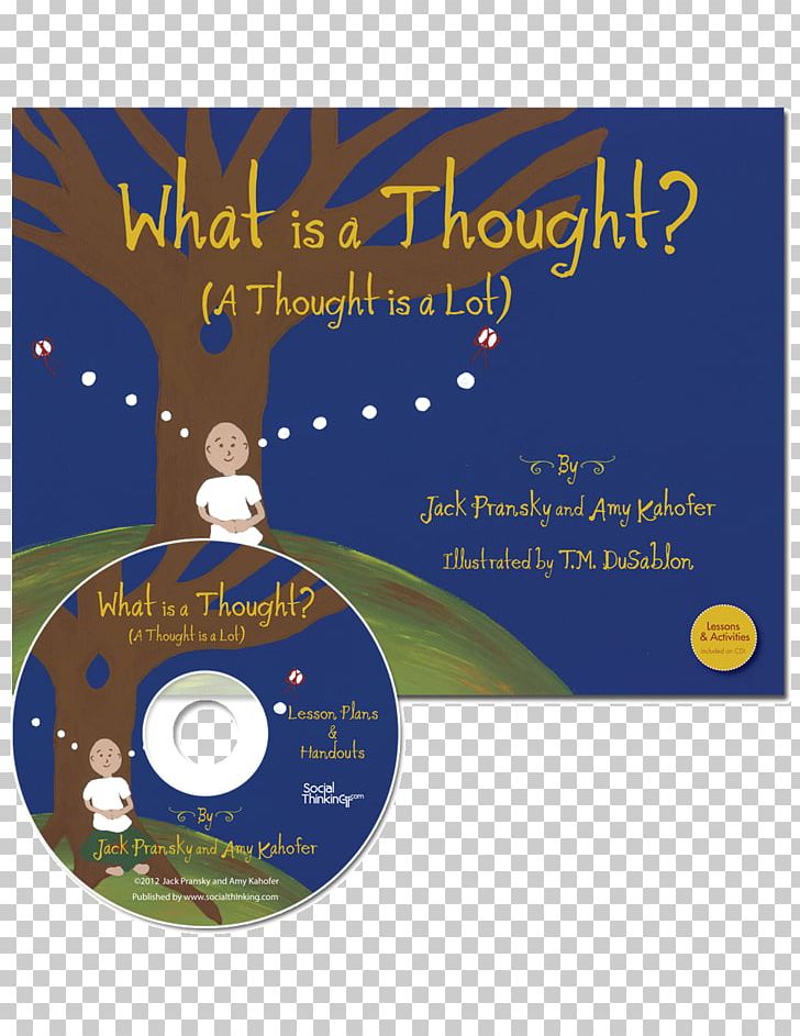 What Is A Thought? (a Thought Is A Lot) What Is Wisdom (and Where Do I Find It)? Book Three Principles PNG, Clipart, Articles, Author, Behavior, Book, Bookselling Free PNG Download