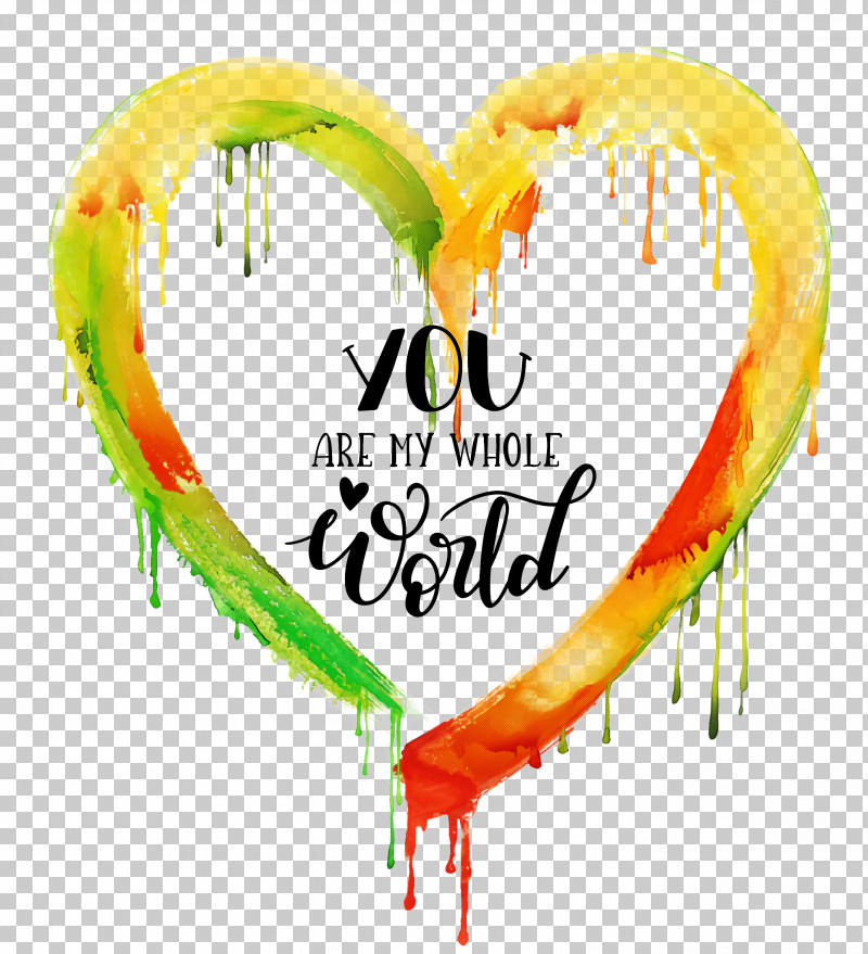 You Are My Whole World Valentines Day Valentine PNG, Clipart, Blog, Heart, Idea, Painting, Quotes Free PNG Download