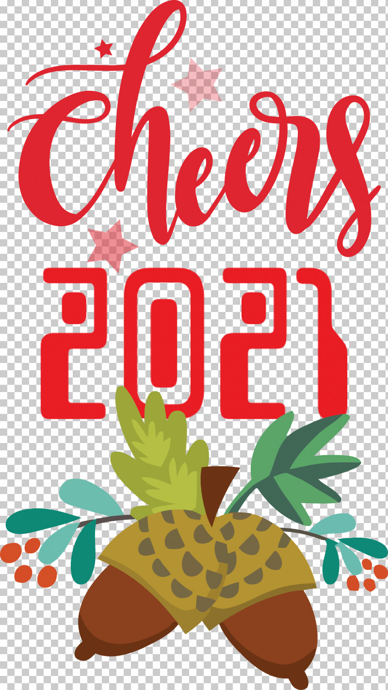 Cheers 2021 New Year Cheers.2021 New Year PNG, Clipart, Cheers 2021 New Year, Floral Design, Flower, Fruit, Leaf Free PNG Download