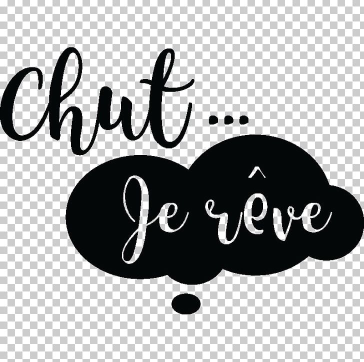 Text Dream Chut Sticker PNG, Clipart, Black, Black And White, Brand, Child, Computer Wallpaper Free PNG Download