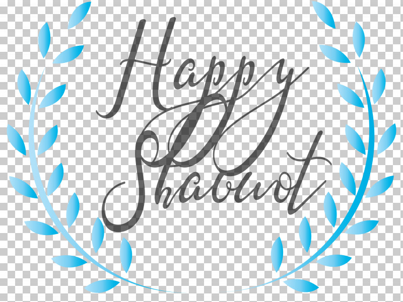 Happy Shavuot Shavuot Shovuos PNG, Clipart, Aqua, Blue, Calligraphy, Circle, Happy Shavuot Free PNG Download