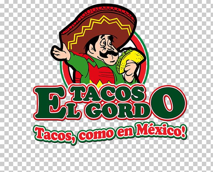 Tacos El Gordo Taquito Mexican Cuisine Restaurant PNG, Clipart, Area, Artwork, Brand, Burrito, Food Free PNG Download