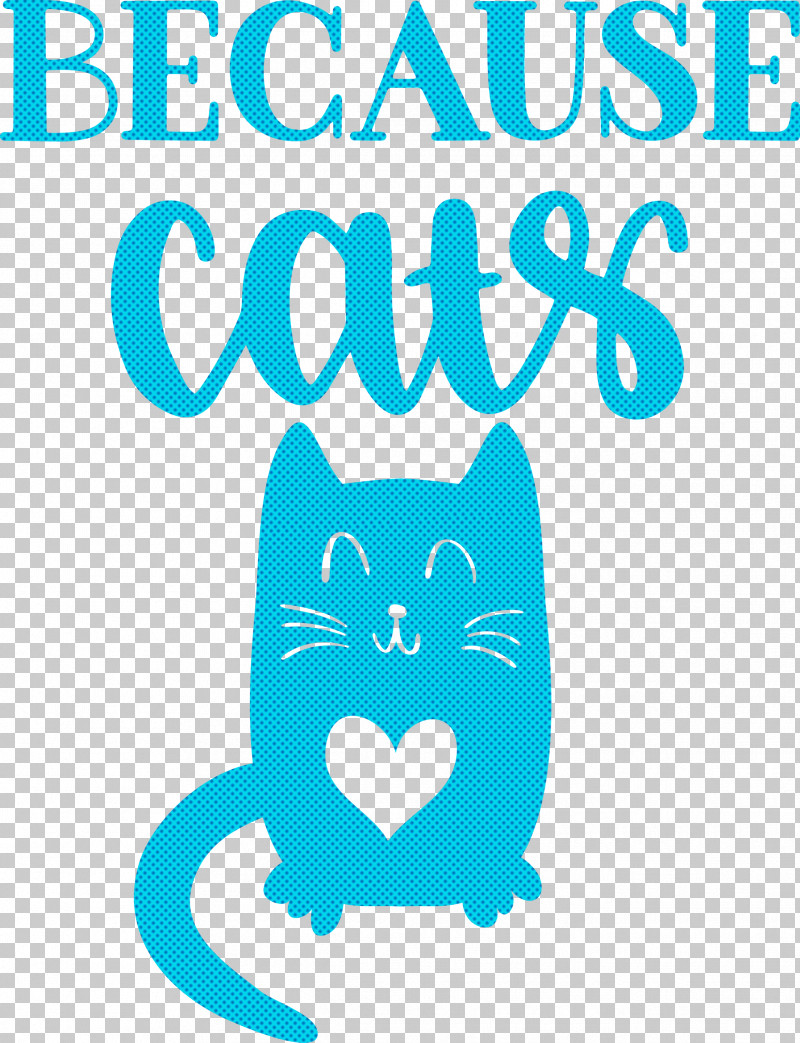 Because Cats PNG, Clipart, Biology, Cartoon, Green, Logo, Meter Free PNG Download