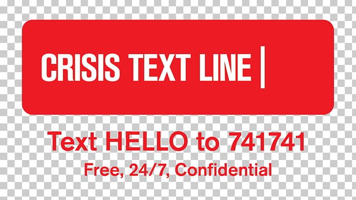 Crisis Text Line Crisis Hotline National Suicide Prevention Lifeline Crisis Intervention PNG, Clipart, Area, Banner, Be In, Brand, Counseling Psychology Free PNG Download