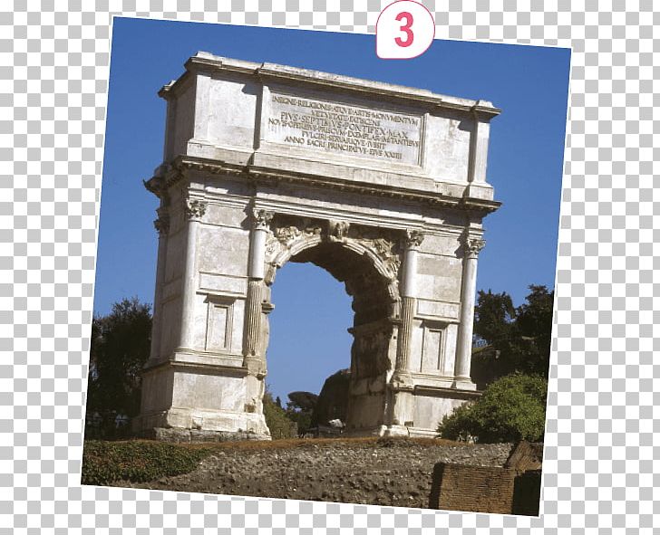 Arch Of Titus Roman Forum Arch Of Septimius Severus Via Sacra Arch Of Trajan PNG, Clipart, Ancient, Ancient History, Arc De Triomphe, Arch, Archaeological Site Free PNG Download