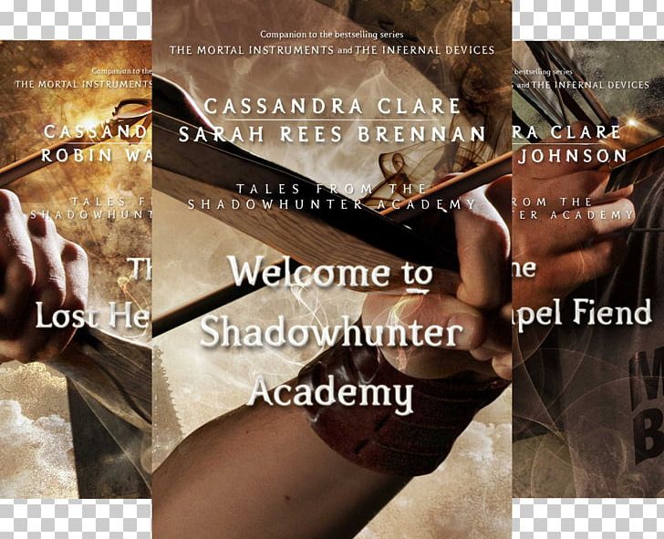 Tales From The Shadowhunter Academy Welcome To Shadowhunter Academy The Whitechapel Fiend The Lost Herondale PNG, Clipart, Academy, Advertising, Author, Book, Book Cover Free PNG Download