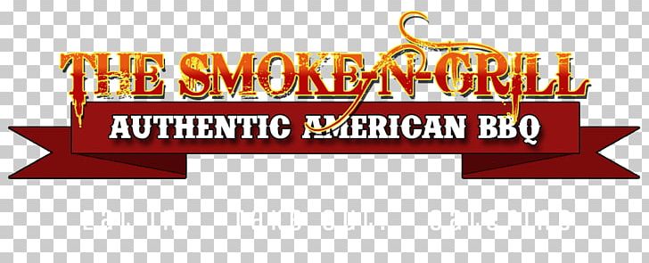 The Smoke-N-Grill Barbecue Smoking Restaurant Manhattan PNG, Clipart, Advertising, Area, Banner, Barbecue, Barbecue Restaurant Free PNG Download