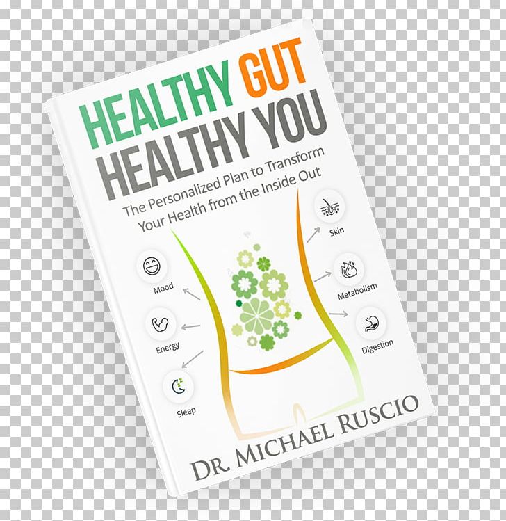 Healthy Gut PNG, Clipart, Brand, Diet, Eating, Food, From The Inside Free PNG Download